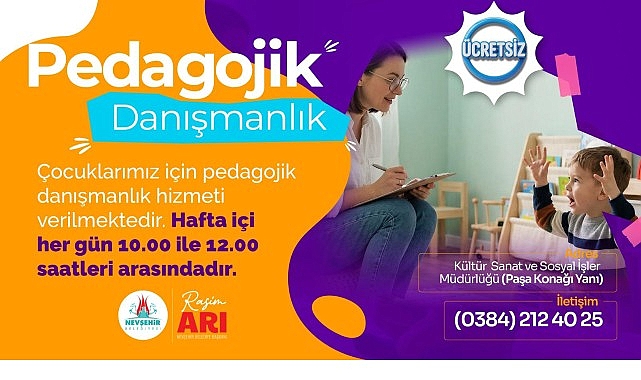 Nevşehir Belediyesi’nden Çocuklara Pedagojik Danışmanlık Hizmeti